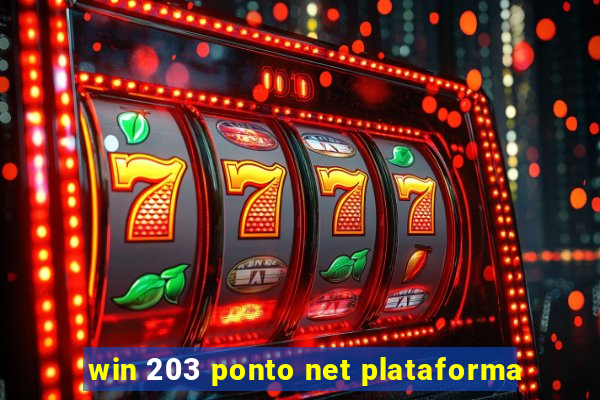 win 203 ponto net plataforma